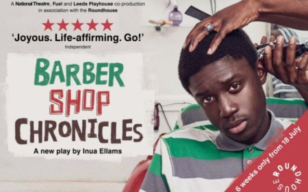 BARBERSHOP CHRONICLES TICKETS FOR £20